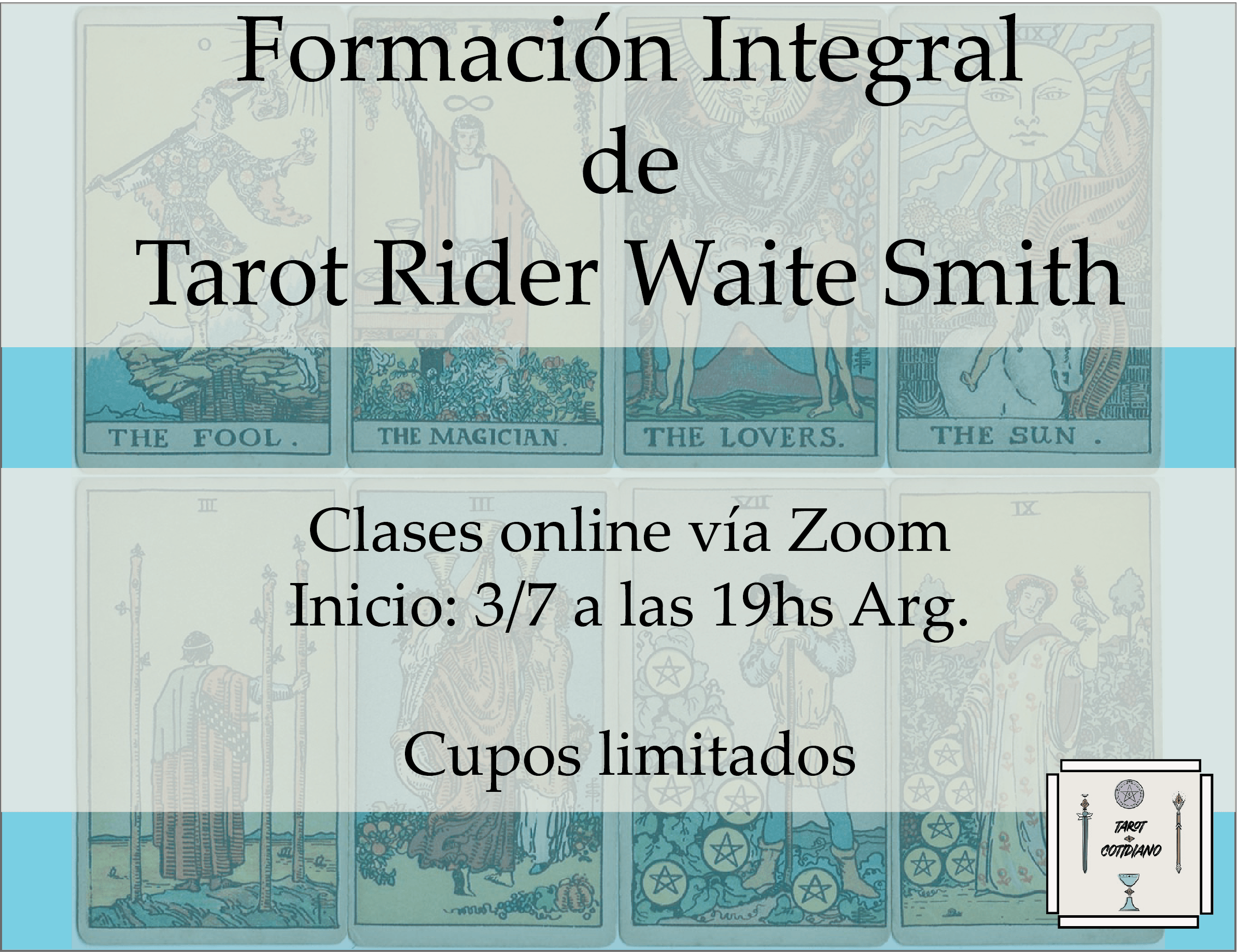 Formación Integral de Tarot Rider Waite Smith, Modalidad grupal II